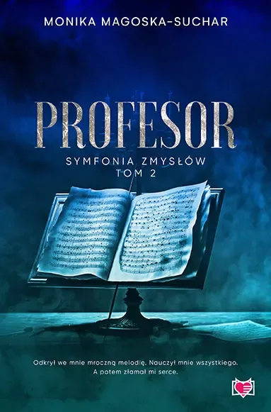 Symfonia zmysłów. Tom 2. Profesor zdjęcie 1