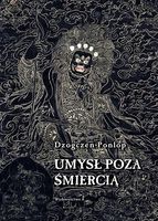 Umysł poza śmiercią Ponlop Rinpocze Dzogczen