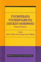 Psychoterapia psychodynamiczna zaburzeń osobowości Glen O. Gabbard, John F…