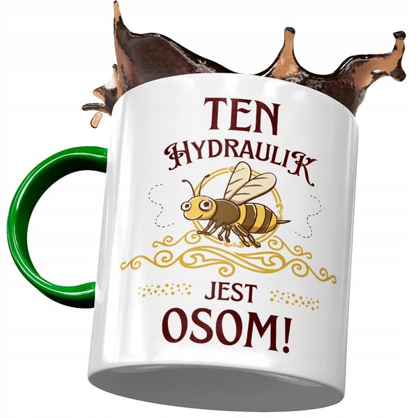 Kubek Zielony Hydraulika Hydraulik Jest Osom Z Nadrukiem Ze Zdjęciem zdjęcie 1
