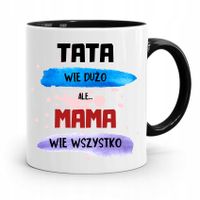 Kubek Czarny Prezent Dla Mamy Mama Wie Wszystko Z Nadrukiem Ze Zdjęciem