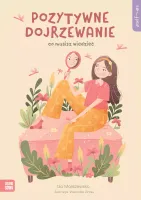 Self-Care. Pozytywne Dojrzewanie
