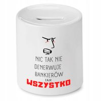 Dla Bankiera Prezent Skarbonka Nic Tak Nie Z Nadrukiem Ze Zdjęciem