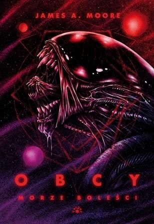 Obcy.Morze boleści James A. Moore zdjęcie 1