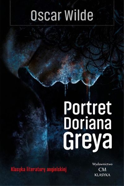 Klasyka. Portret Doriana Graya Oscar Wilde - Arena.pl