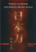 Wielki Słownik Japońskiej Broni Białej