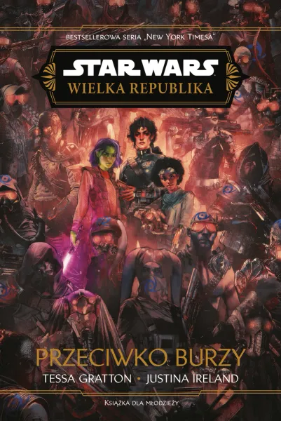 Star Wars. Wielka Republika. Przeciwko burzy zdjęcie 1