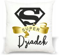 foto PODUSZKA PREZENT dla SUPER DZIADEK DZIADKA urodziny imieniny