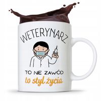 Kubek Dla Weterynarza Weterynarz To Styl Życia Z Nadrukiem Ze Zdjęciem
