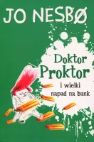 Doktor Proktor i wielki napad na bank
