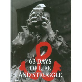 63 Days of Life and Struggle