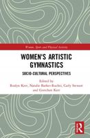 Womens Artistic Gymnastics: Socio-cultural Perspectives