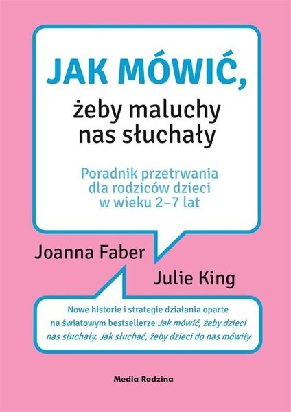 JAK MÓWIĆ, ŻEBY MALUCHY NAS SŁUCHAŁY zdjęcie 2
