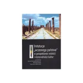 Instytucja wczesnego państwa w perspektywie wielości i różnorodności kultur