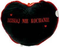 poduszka serce pluszowe " dzisiaj nie kochanie"