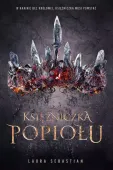 Księżniczka Popiołu. Tom 1