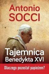 Tajemnica Benedykta XVI Antonio Socci