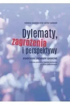 Dylematy, zagrożenia i perspektywy... zdjęcie 1