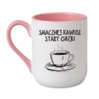 KUBEK "SMACZNEJ KAWUSI STARY CHUJU" Wzór - Elegant Coffee Różowy 330 ml
