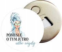 Otwieracz DO PIWA z magnesem PREZENT DLA KOLEŻANKI DUŻY WYBÓR WZORÓW