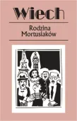 Wiech. Rodzina Mortusiaków