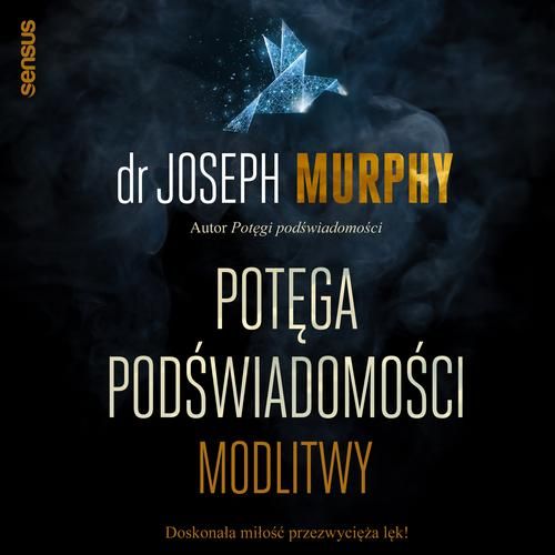 (mp3) Potęga podświadomości. Modlitwy zdjęcie 1