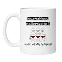 KUBEK "WSZYSTKIEGO NAJLEPSZEGO! ZAWSZE BĘDZIEMY CIĘ WSPIERAĆ"