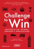 Challenge To Win. Przygotuj Się I Wygraj Konkurs Z Angielskiego