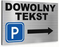 Tabliczka znak informacyjny 40x30 Srebrna DOWOLNY NAPIS PARKING Dibond