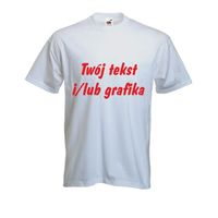 Koszulki PATRIOTYCZNE T-shirt TWÓJ TEKST/GRAFIKA