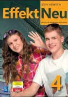 Effekt Neu 4. Podręcznik Do Języka Niemieckiego Dla Liceum I Technikum.