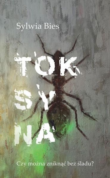 Toksyna Sylwia Bies zdjęcie 1
