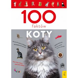 100 faktów. Koty Biegańska-Hendryk Małgorzata