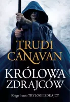Trylogia Zdrajcy. Tom 3. Królowa zdrajców