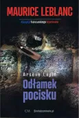 Arsene Lupin: Odłamek pocisku