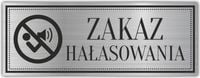 Tabliczka piktogram Grawerowana ZAKAZ HAŁASOWANIA