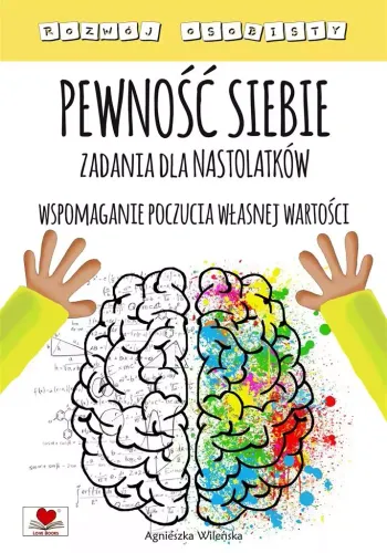 Pewność Siebie. Zadania Dla Nastolatków na Arena.pl