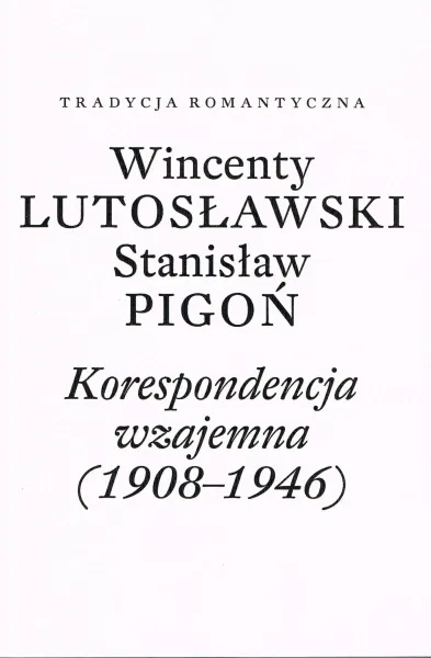 Korespondencja wzajemna (1908-1946) zdjęcie 1