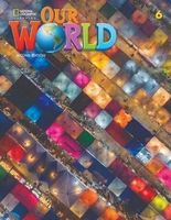 Our World 2nd edition Level 6 SB NE Kate Cory-Wright; Kaj Schwermer