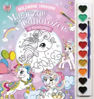 Malowanie farbkami. Magiczne jednorożce