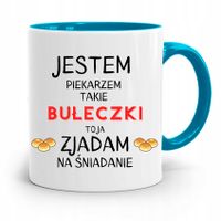 Kubek Błękitny Dla Piekarza Jestem Piekarzem Z Nadrukiem Ze Zdjęciem