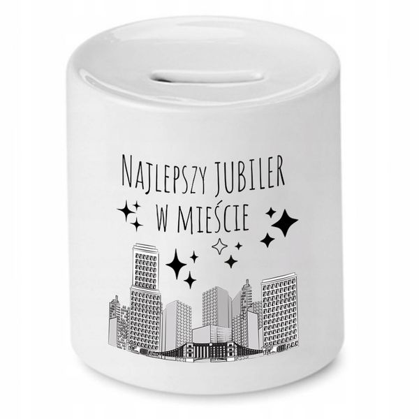 Dla Jubilera Prezent Skarbonka Najlepszy W Mieście Z Nadrukiem Ze Zdjęciem zdjęcie 1