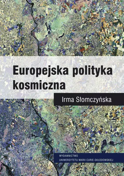 Europejska polityka kosmiczna zdjęcie 1