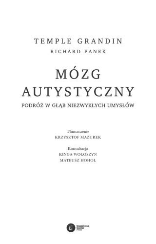 Mózg autystyczny. Podróż w głąb niezwykłych umysłów na Arena.pl