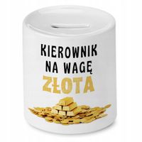 Skarbonka Dla Kierownika Kierownik Na Wagę Złota Z Nadrukiem Ze Zdjęciem