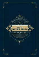 Hotel Wielkie Prusy
