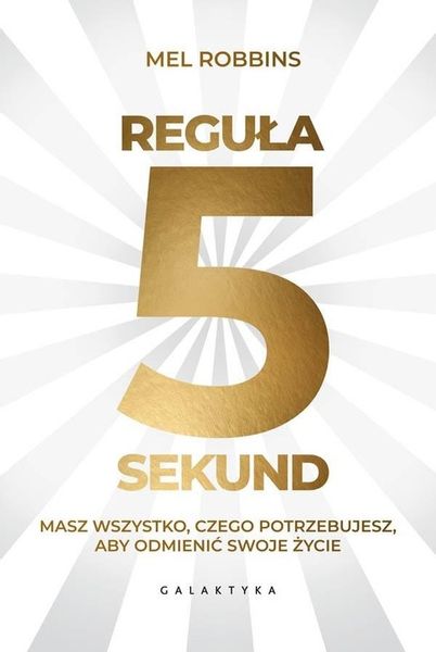 Reguła 5 sekund. Mel Robbins zdjęcie 7