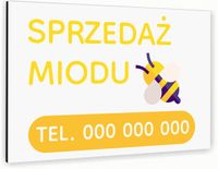 Tabliczka znak informacyjny 30x20 Biała SPRZEDAŻ MIODU Aluminiowa NADRUK UV
