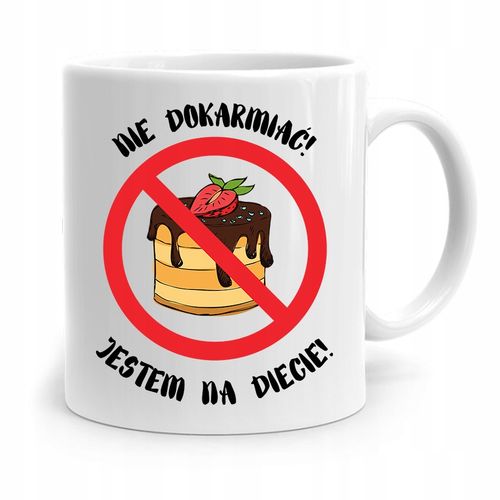 Dla Dietetyka Dietetyczki Kubek Jestem Na Diecie! Z Nadrukiem Ze Zdjęciem na Arena.pl