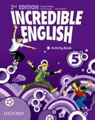 Incredible English 5 Activity Book Sarah Phillips